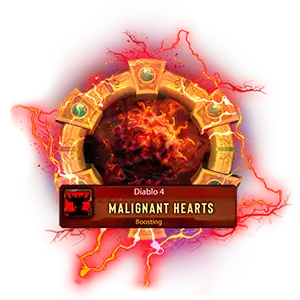 Malignant Hearts Boost Diablo IV