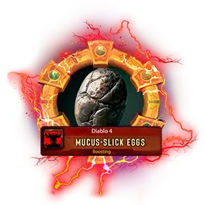 Mucus-Slick Eggs Farm Boost Diablo 4