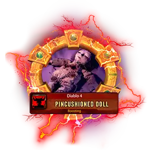 Pincushioned Doll Farm Boost Diablo 4